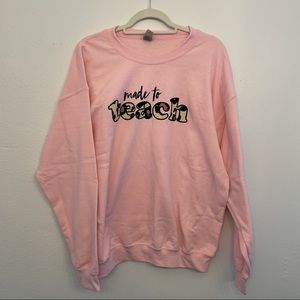 Lipstick & Littles | NWT Light Pink & Leopard Crewneck Sweatshirt Made to Teach